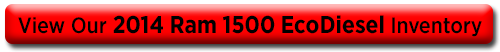 Click for New 2014 Dodge Ram 1500 EcoDiesel Inventory Click for New 2014 Dodge Ram 1500 EcoDiesel Inventory